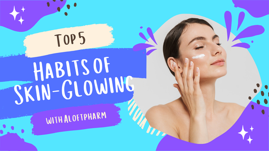 The Top 5 Habits of Skin-Glowing People